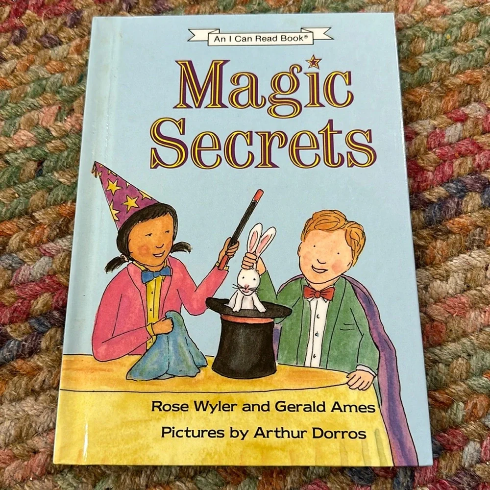 Magic Secrets Rose Wyler I Can Read Level 3 Hardcover Kids Magic Tricks Book